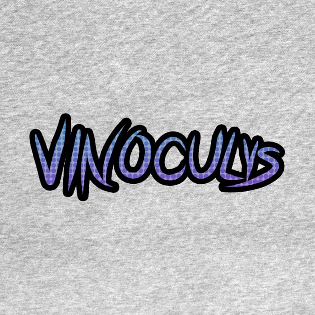 Vinoculys by Vinoculys